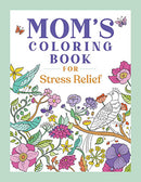 Mom's coloring book for Stress Relief