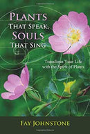 Plants that Speak, Souls that Sing