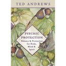 Psychic Protection by Ted Andrews