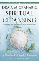 Spiritual Cleansing (Mickaharic)