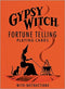 Gypsy Witch Fortune Telling Playing Card Oracle | Cartomancy | Divination Tool | Tarot | Major Arcana | Guide book | Pagan | Witchy | Magic